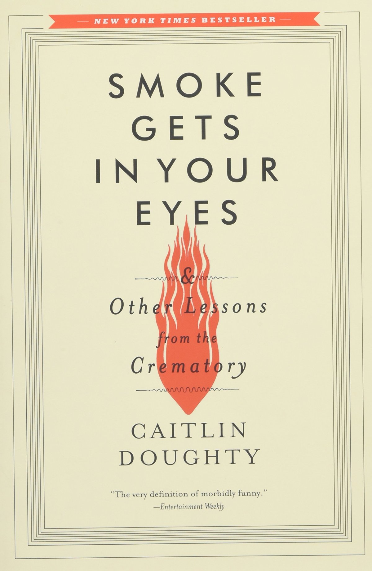 Book 17 – Smoke Gets in Your Eyes by Caitlin Doughty